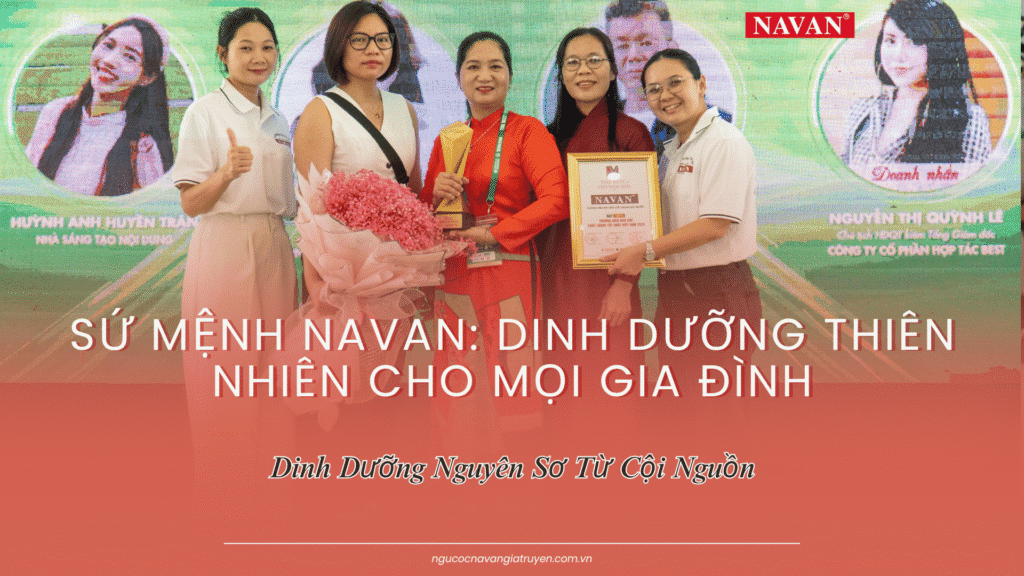 Founder NAVAN Nguyễn Thị Kiều Trang cùng team nhận giải thưởng sự kiện sứ mệnh dinh dưỡng thiên nhiên cho mọi gia đình Việt Nam